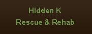 Hidden K Stables Rescue & Rehab